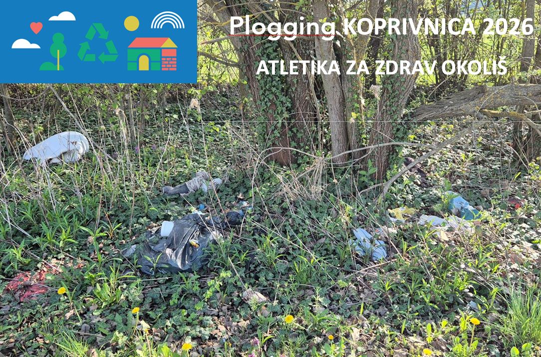 Plogging KOPRIVNICA 2026 – „Atletika za zdrav okoliš“